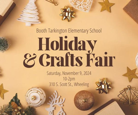 Holidays are Coming Up! Check Us @ Booth Tarkington Holiday Fair